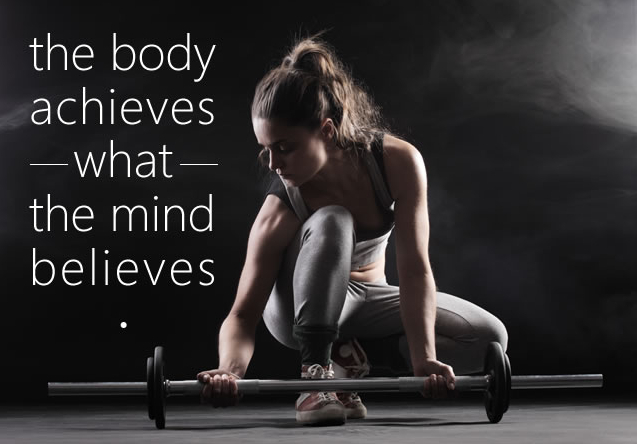 the-body-achieves-what-the-mind-believes