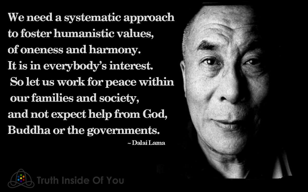 We need a systematic approach to foster humanistic values, of oneness ...