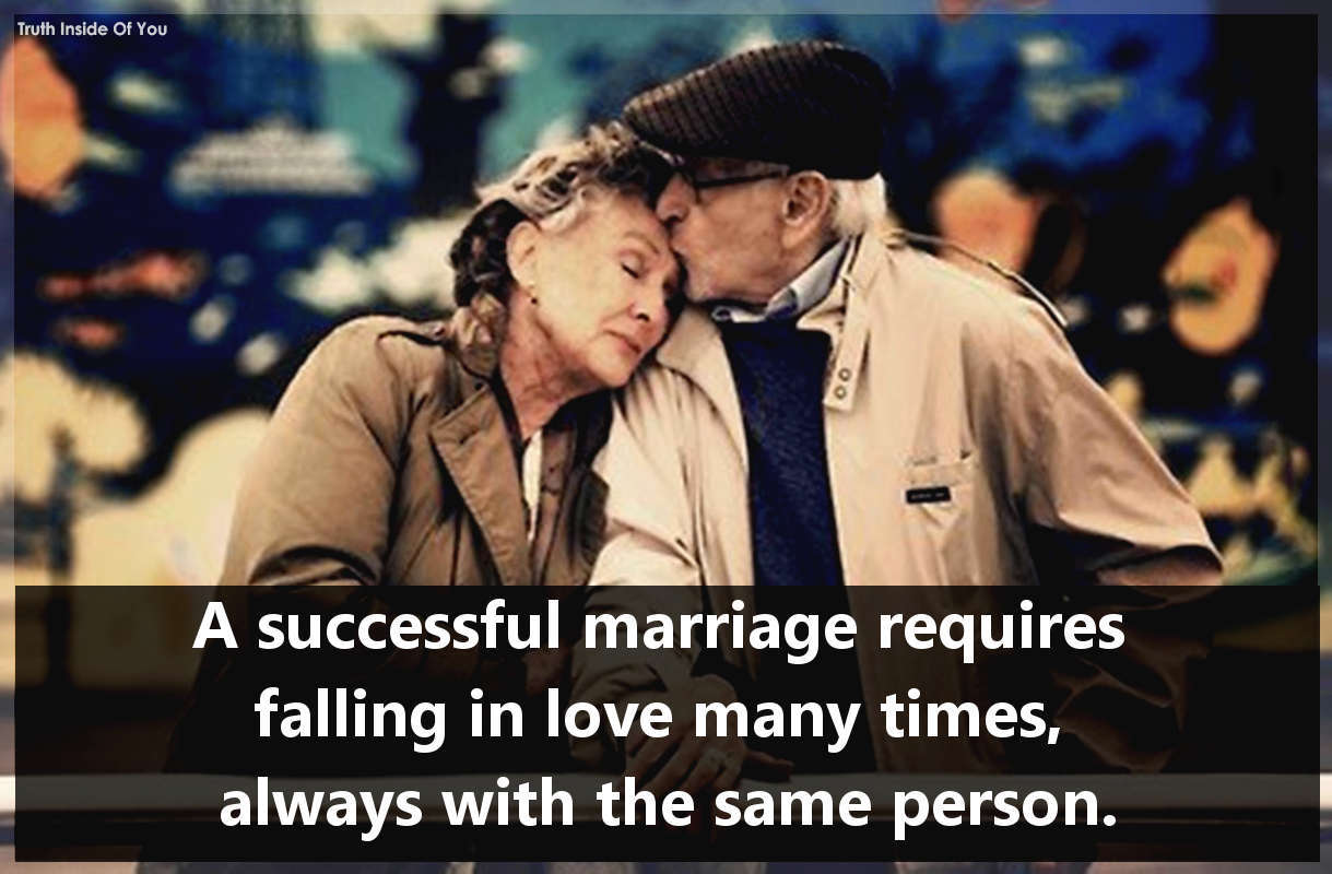 A successful marriage requires falling in love many times, always with the same person.