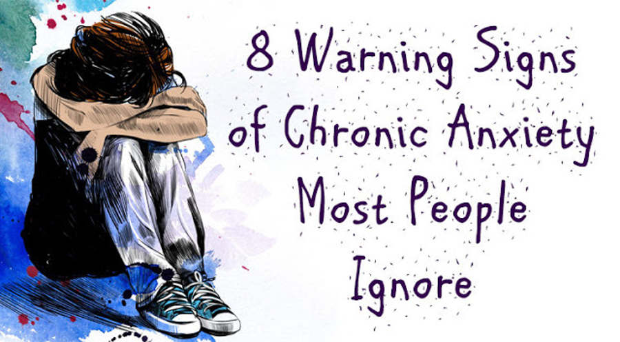 Signs of Chronic Anxiety