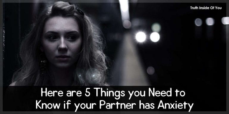 Here are 5 Things you Need to Know if your Partner has Anxiety