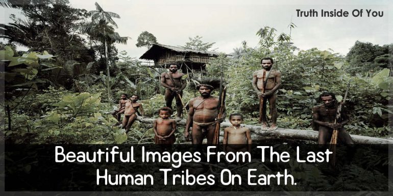 Beautiful Images From The Last Human Tribes On Earth 1