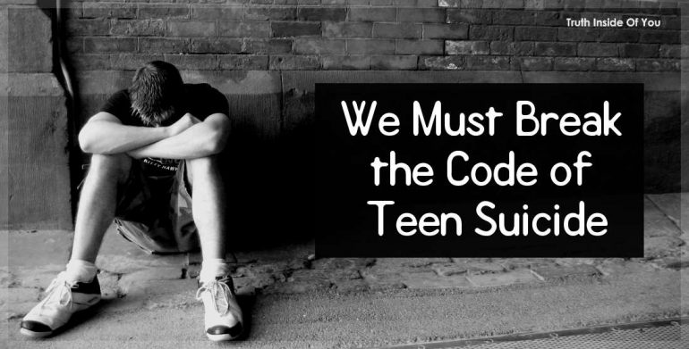 We Must Break the Code of Teen Suicide.