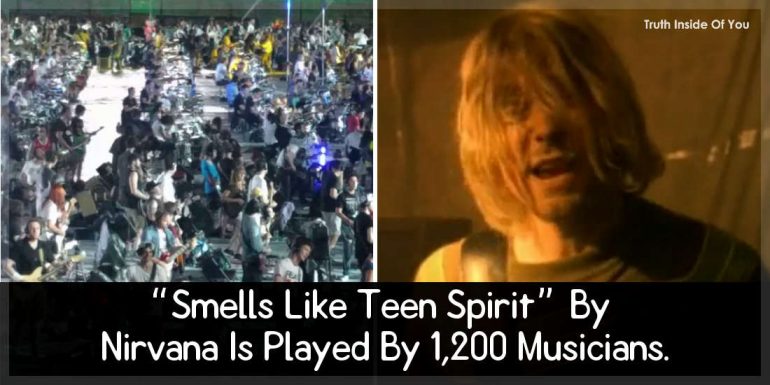 “Smells Like Teen Spirit” By Nirvana Is Played By 1,200 Musicians.