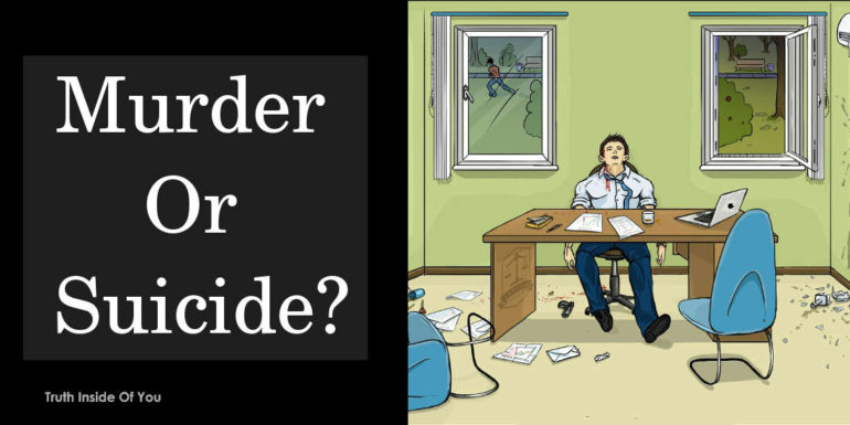 Murder or Suicide?