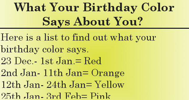 What your birthday color says about you