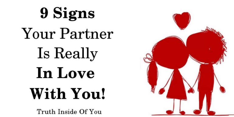 9 Signs Your Partner Is Really In Love With You!