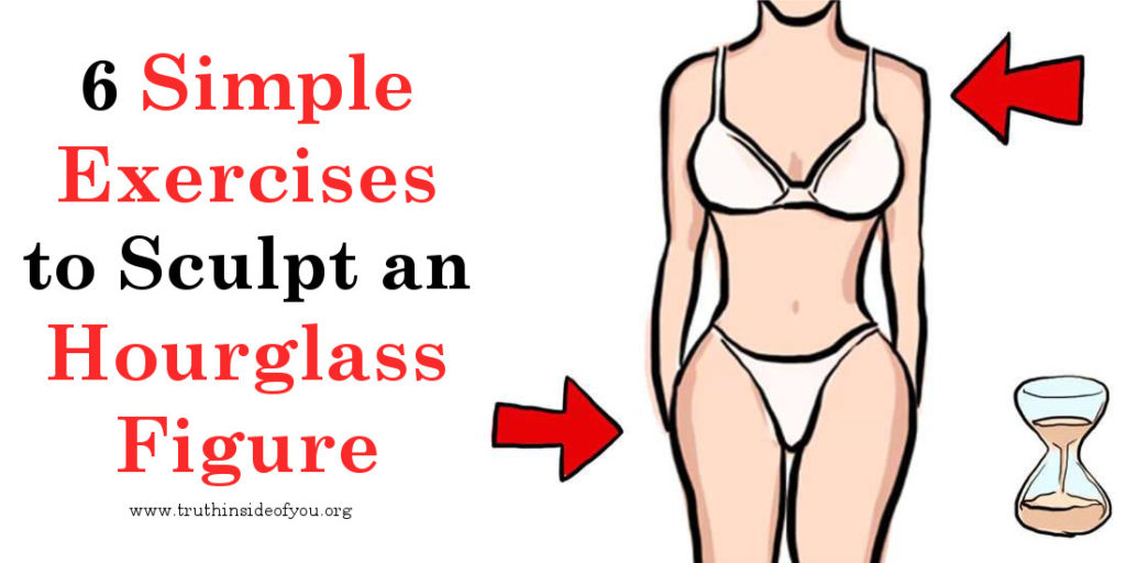 exercises that give you an hourglass figure