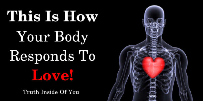 This Is How Your Body Responds To Love.