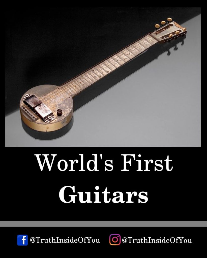 10. World's First Guitar