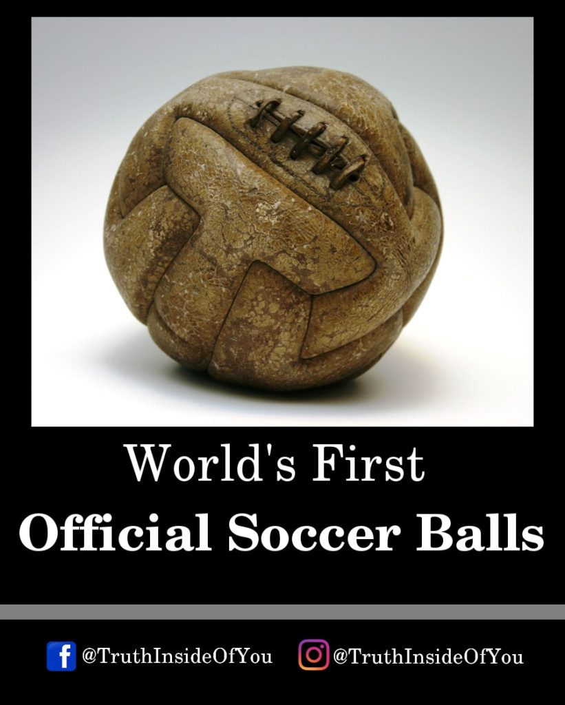 16. World's First Official Soccer Ball