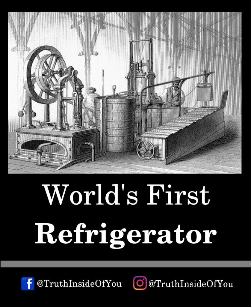 17. World's First Refrigerator