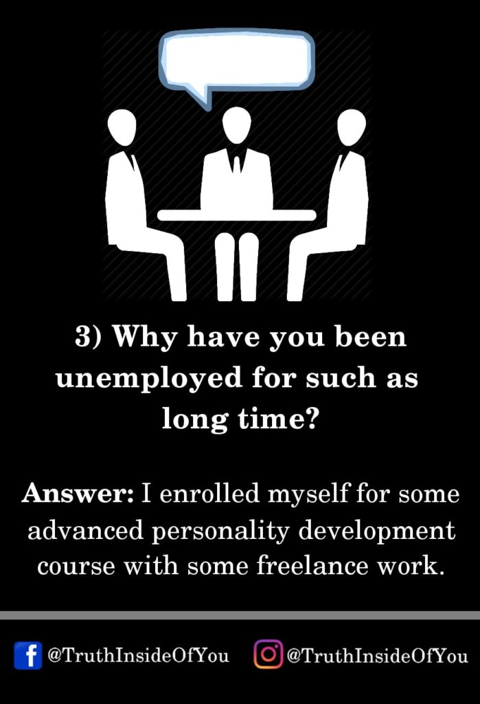 3. Why have you been unemployed for such as long time_