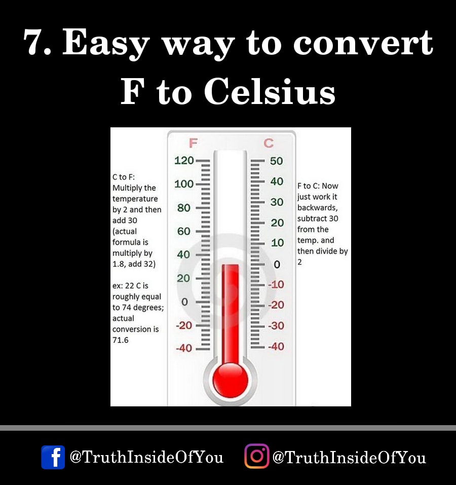 7. Easy way to convert F to Celsius