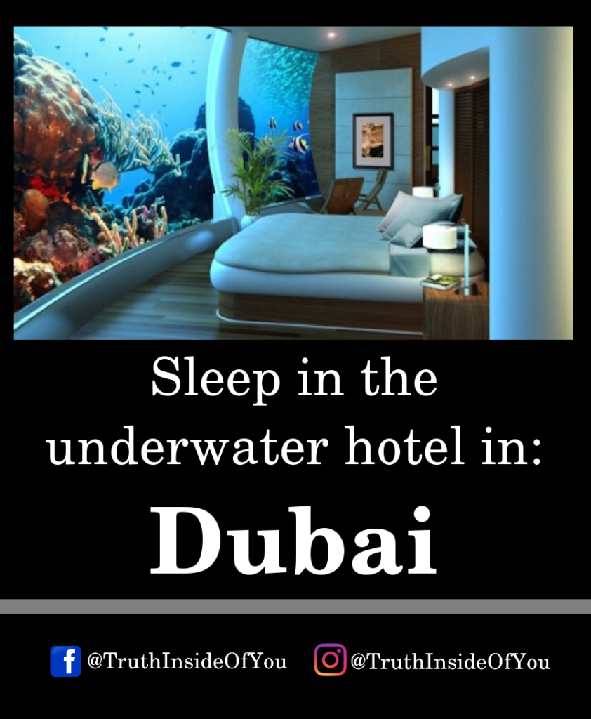 Sleep in the underwater hotel in_ Dubai