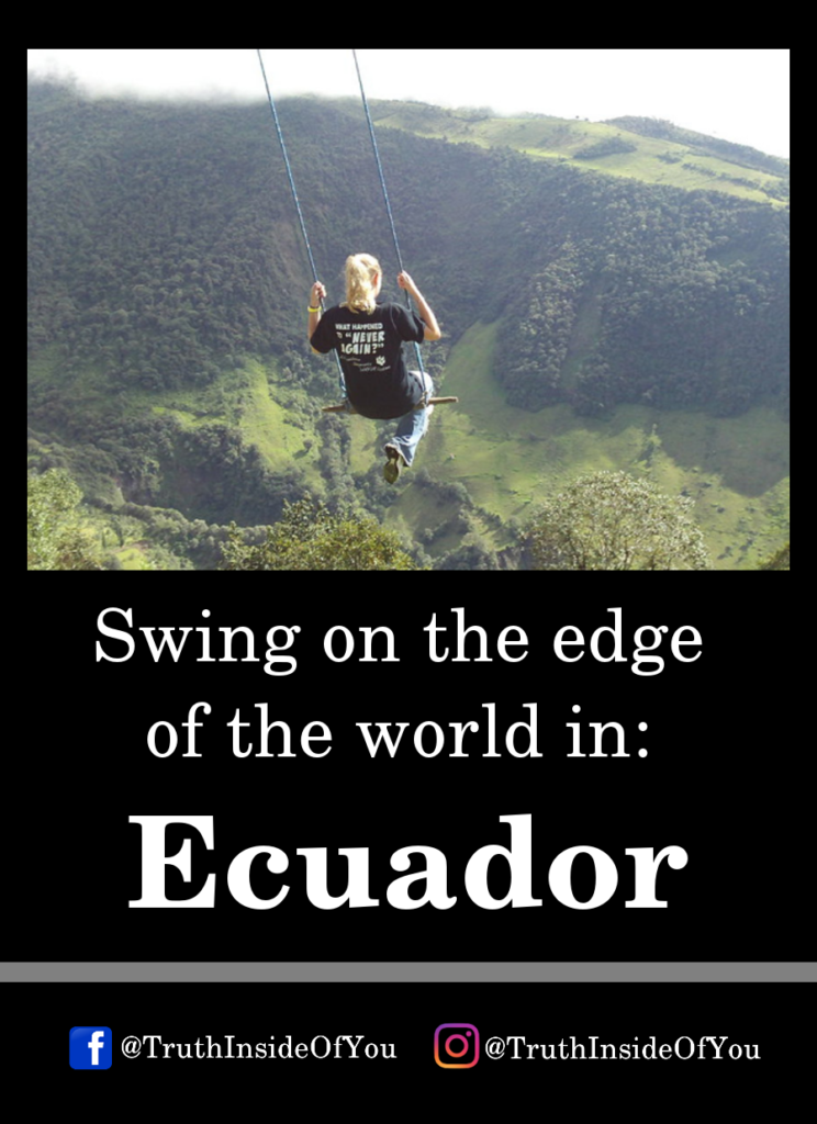 Swing on the edge of the world in_ Ecuador