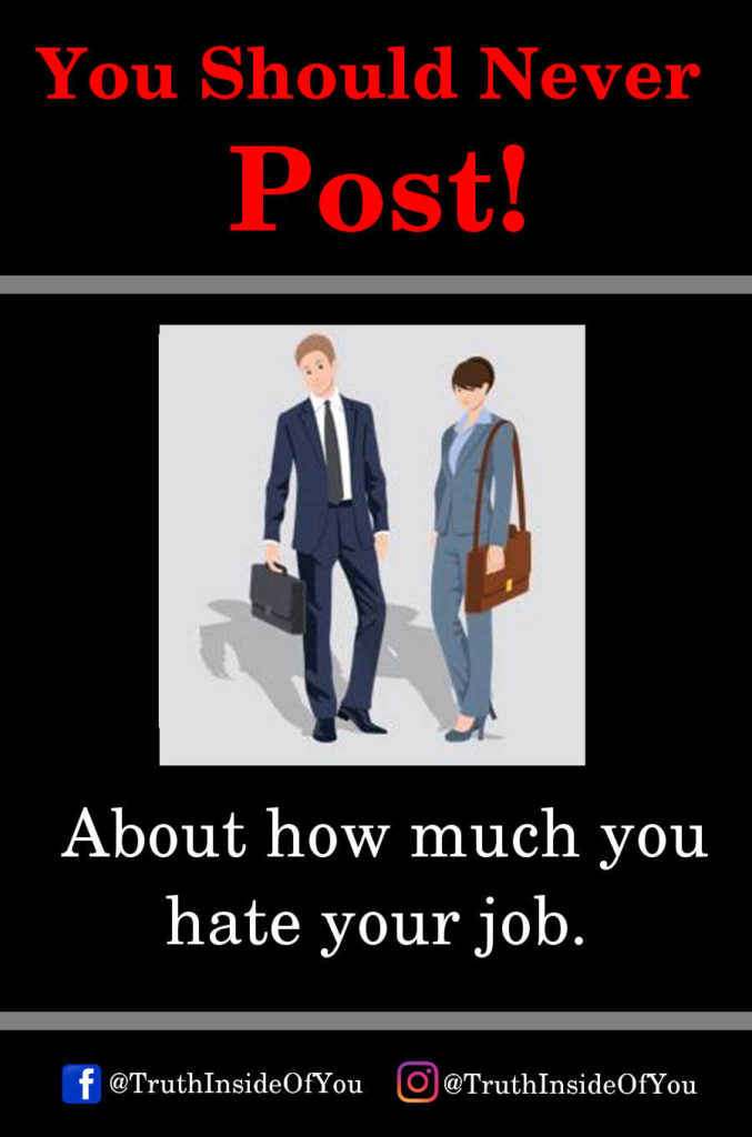 About how much you hate your job