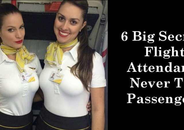 6 Big Secrets Flight Attendants Never Tell Passengers