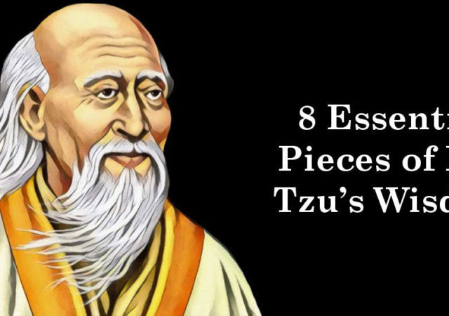 8 Essential Pieces of Lao Tzu’s Wisdom