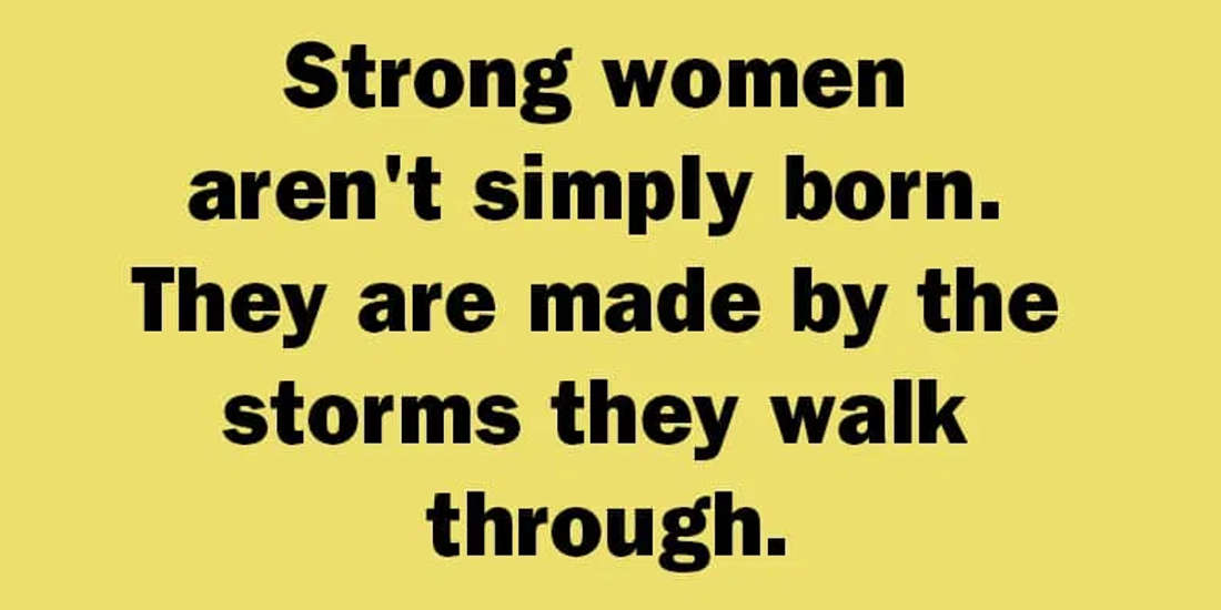 Strong Women Aren't Simply Born