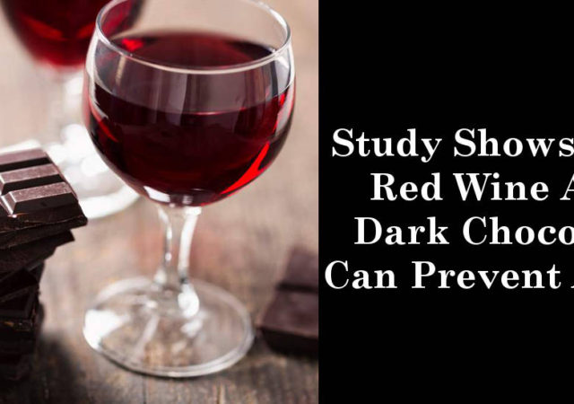 Study Shows That Red Wine And Dark Chocolate Can Prevent Aging