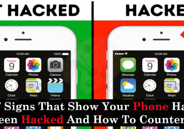 7 Signs That Show Your Phone Has Been Hacked And How To Counter It