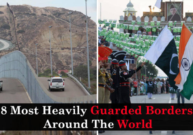 8 Most Heavily Guarded Borders Around The World