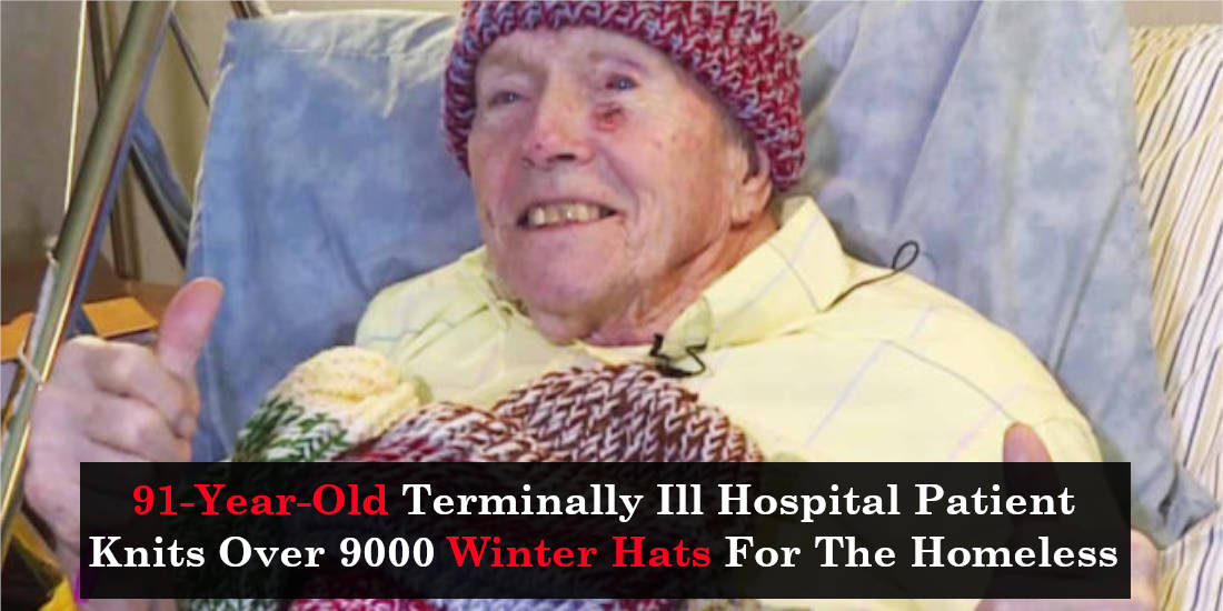 91-Year-Old Terminally Ill Hospital Patient Knits Over 9000 Winter Hats For The Homeless