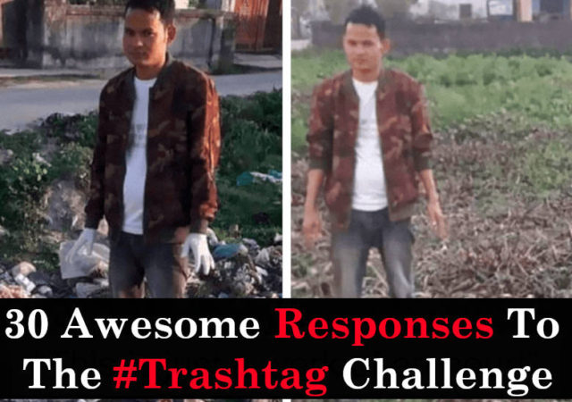 30 Awesome Responses To The #Trashtag Challenge