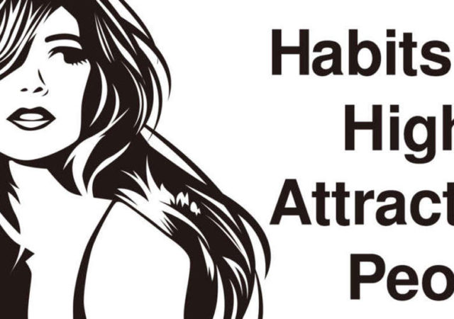 Habits-of-Highly-Attractive-People