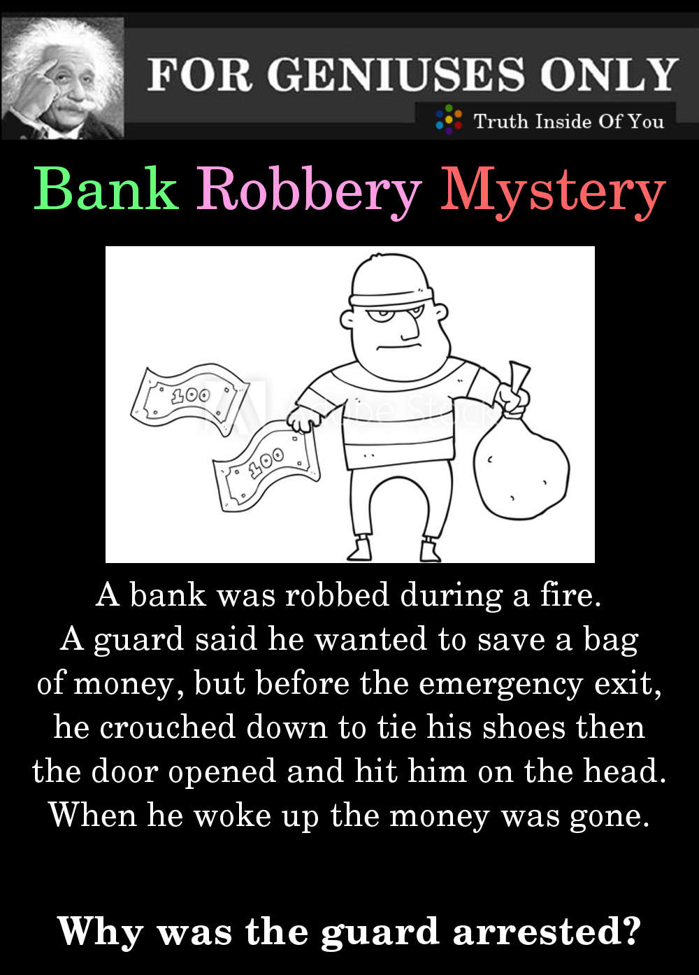 A bank was robbed during a fire