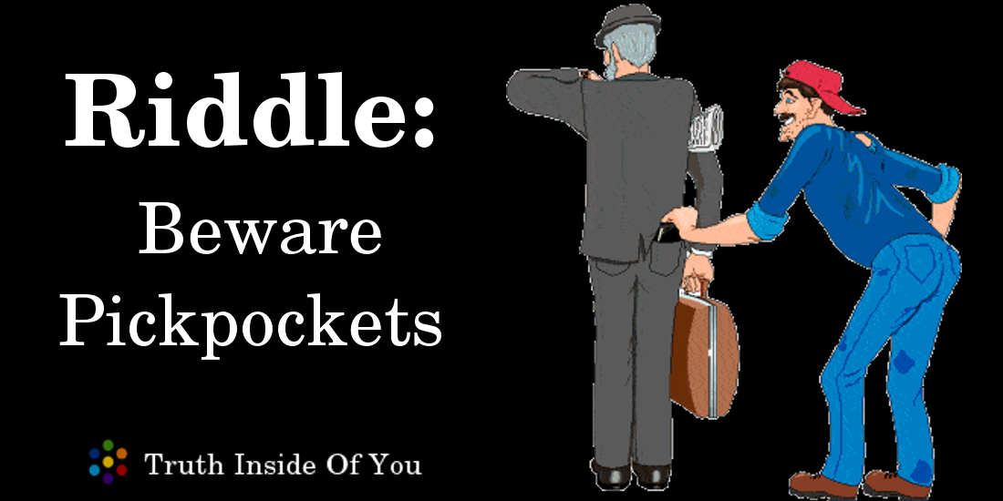Beware Pickpockets