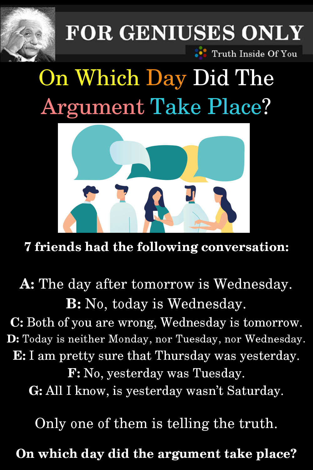 Riddle: On Which Day Did The Argument Take Place?