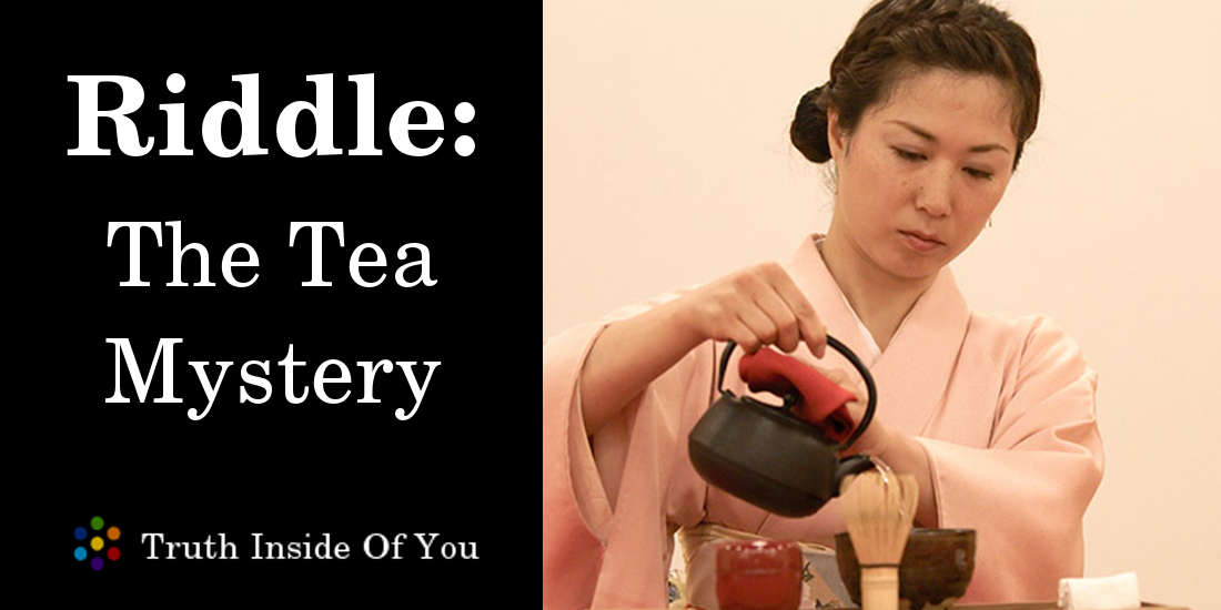 The Tea mystery featured