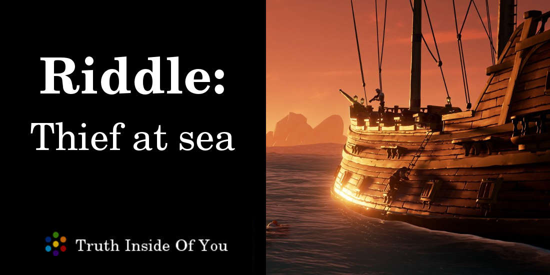 Thief at sea riddle featured