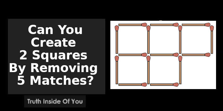 Create 2 Squares By Removing 5 Matches
