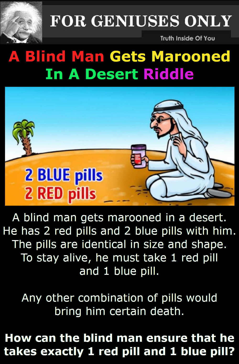 A Blind Man Gets Marooned In A Desert Riddle