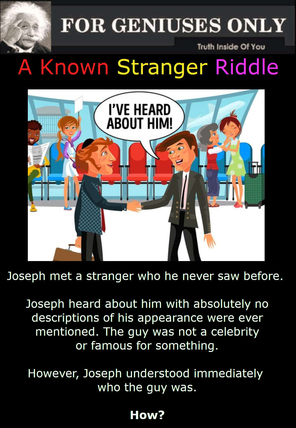 A Known Stranger Riddle