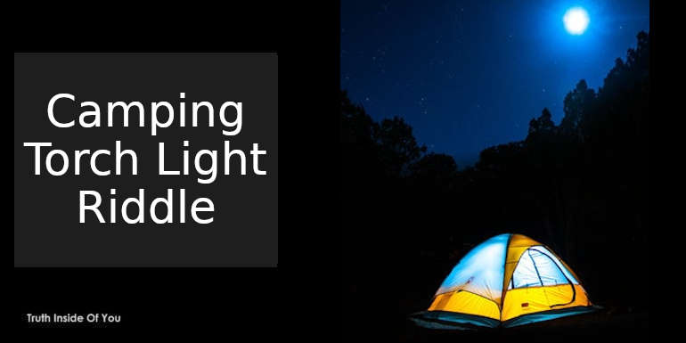 Camping Torch Light Riddle featured