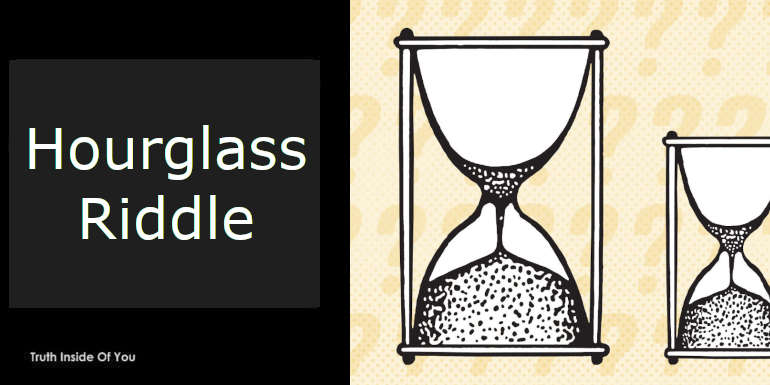 Hourglass Riddle featured