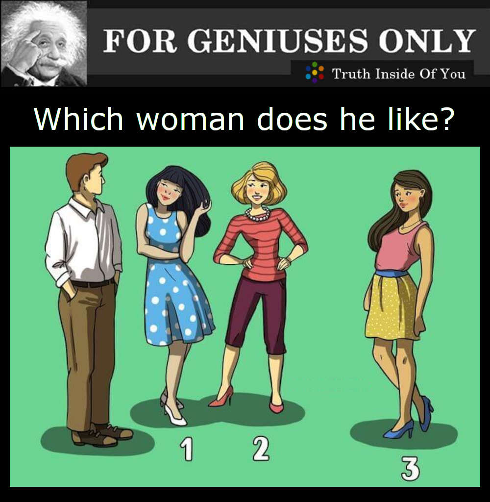 Which woman does he like