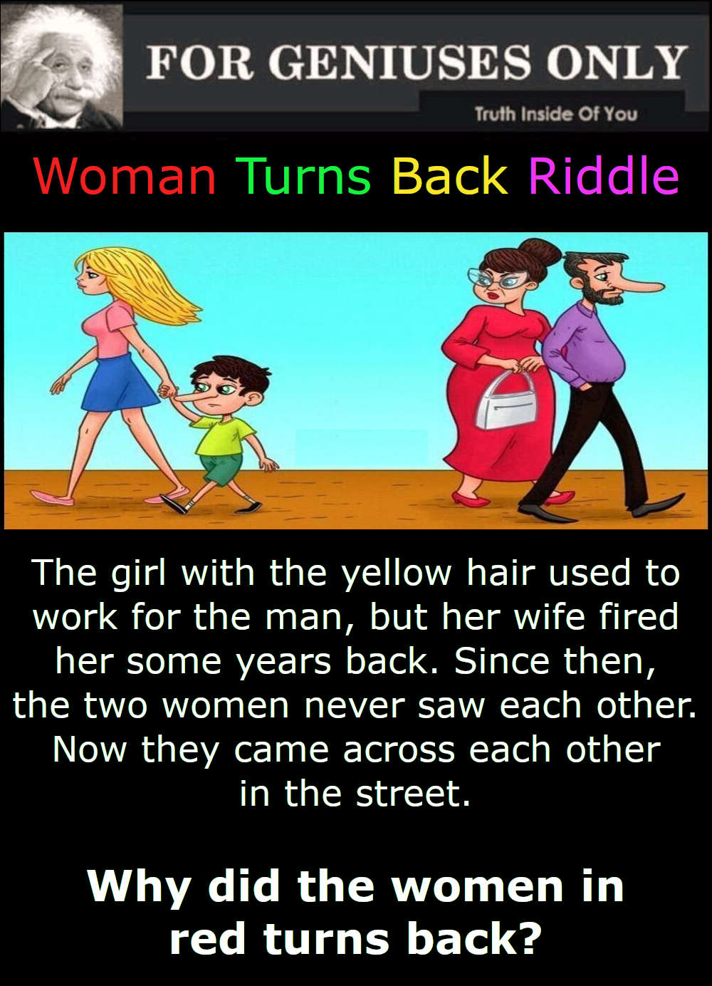 Why did the women in red turns back