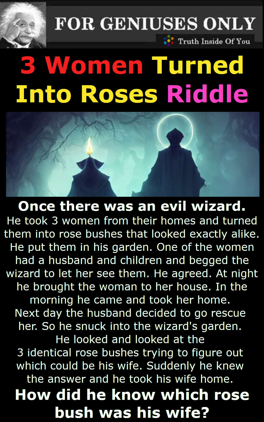 3 Women Turned Into Roses Riddle