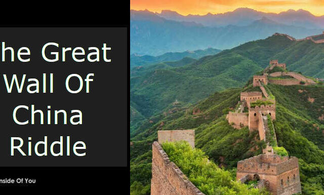 The Great Wall of China Riddle featured