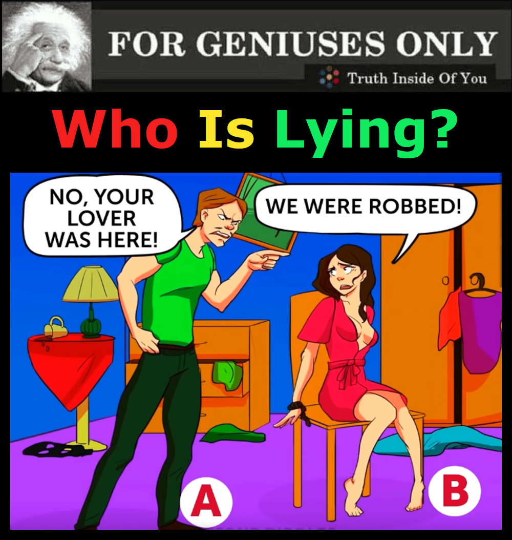 Who Is Lying?