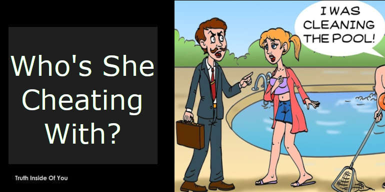 Who's She Cheating With? featured