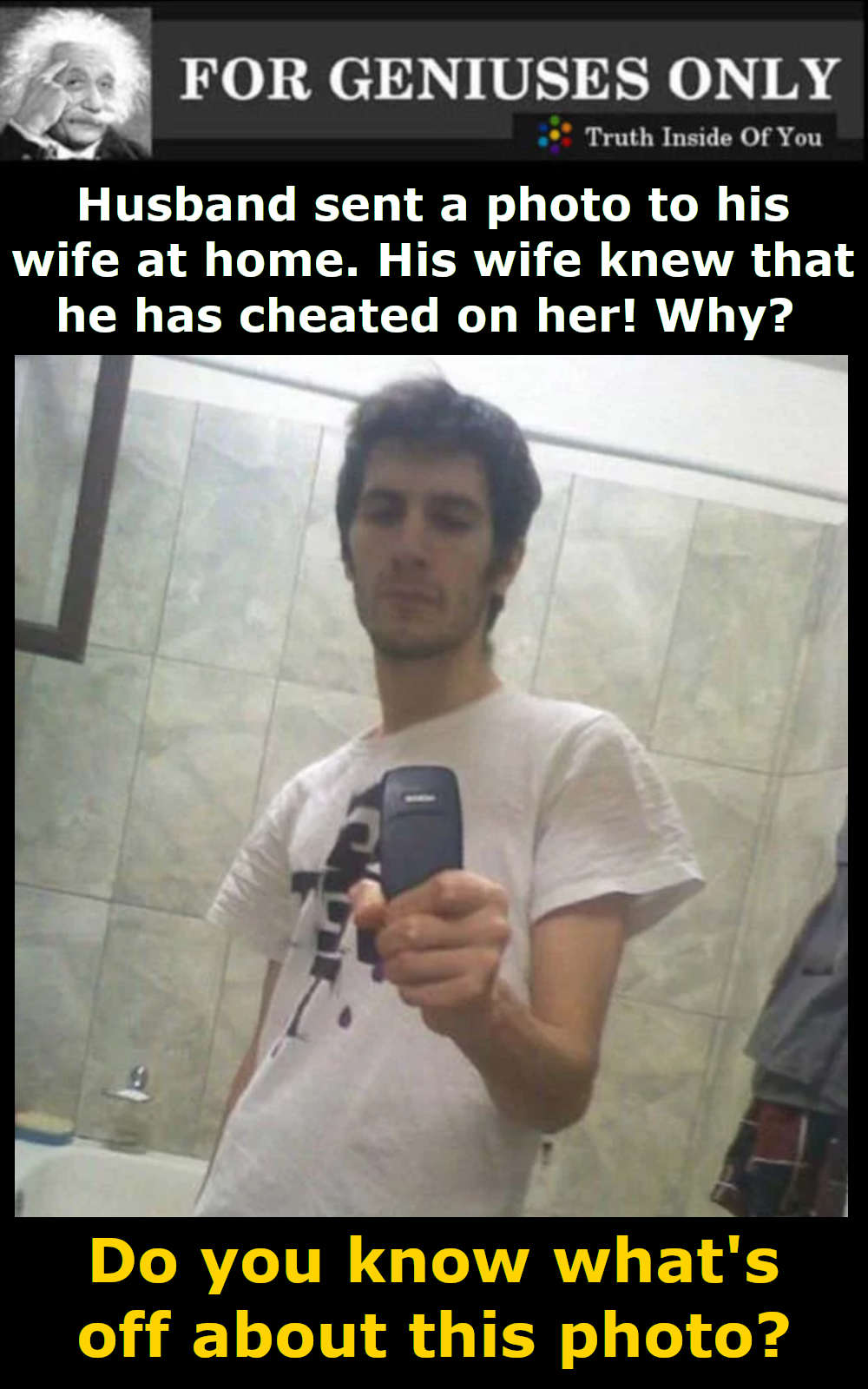 Husband sent a photo to his wife at home. His wife knew that he has cheated on her! Why?