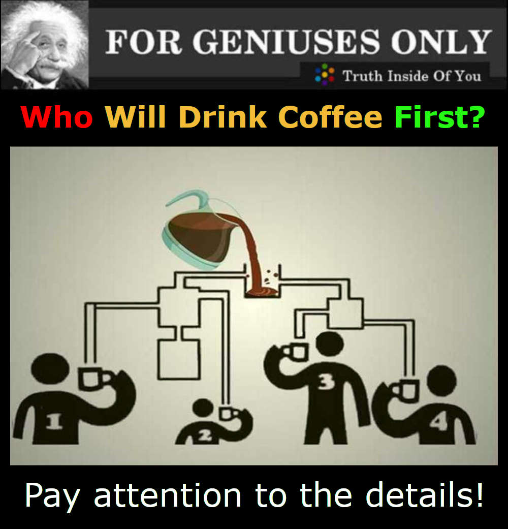 Who Will Drink Coffee First