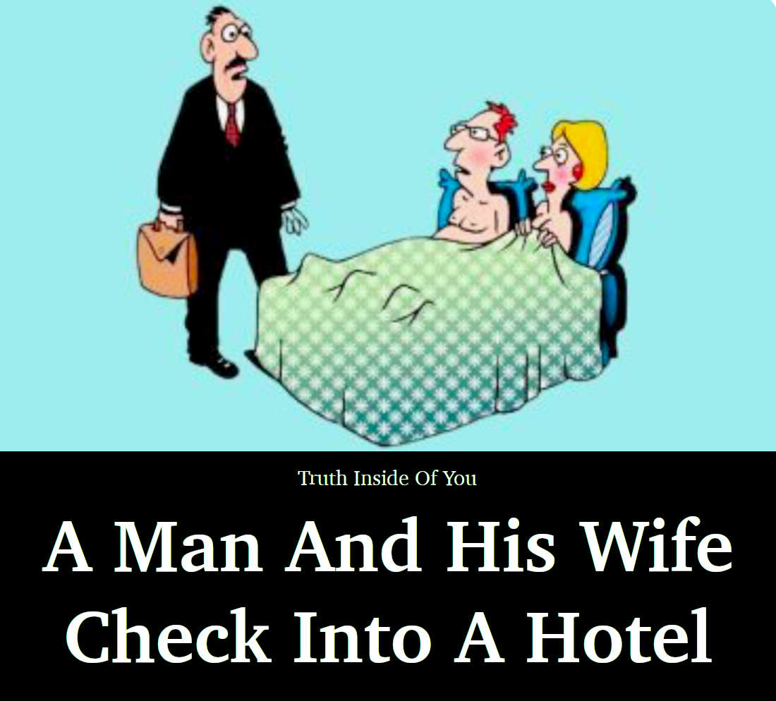 A Man And His Wife Check Into A Hotel