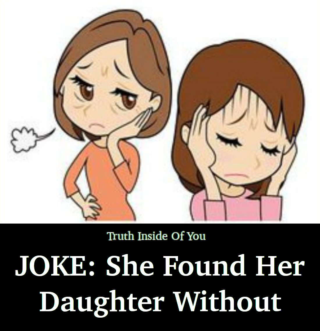 JOKE She Found Her Daughter Without